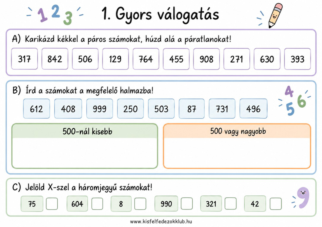 Gyors válogatás: párosság, 500-as határ és háromjegyű számok